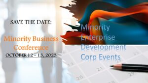 Save The Date: 2023 Minority Business Conference, October 12 - 13, 2023